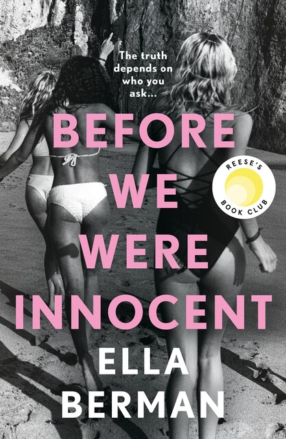 Before We Were Innocent, Ella Berman