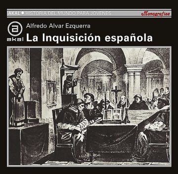 La Inquisición Española, Alfredo Alvar Ezquerra