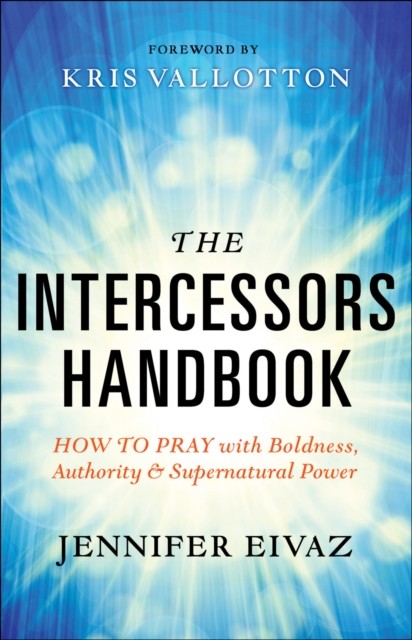 Intercessors Handbook, Jennifer Eivaz