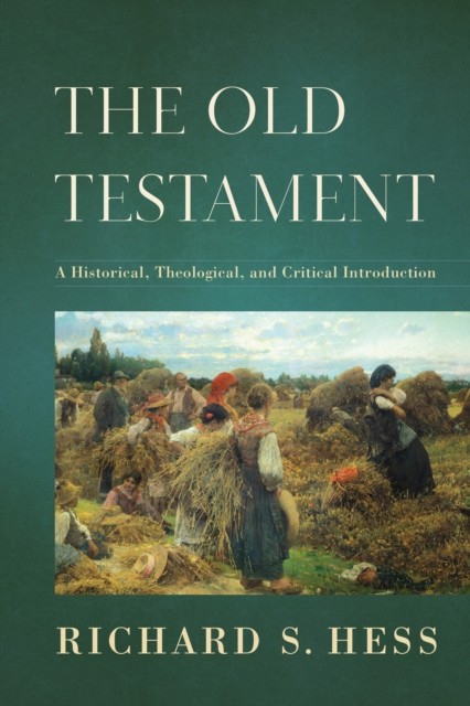 Old Testament, Richard Hess