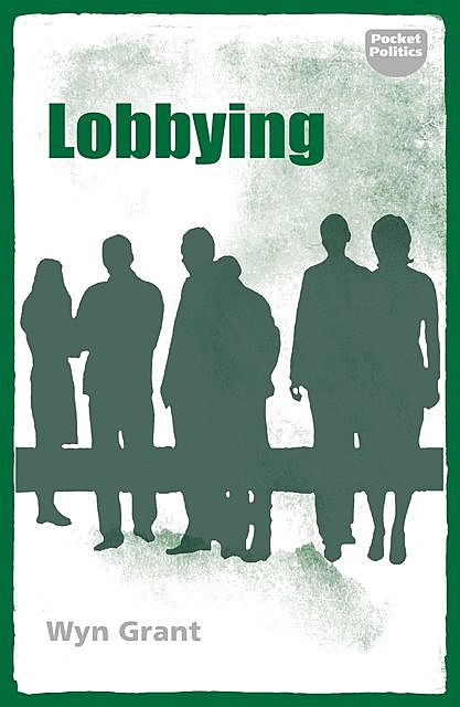 Lobbying, Wyn Grant