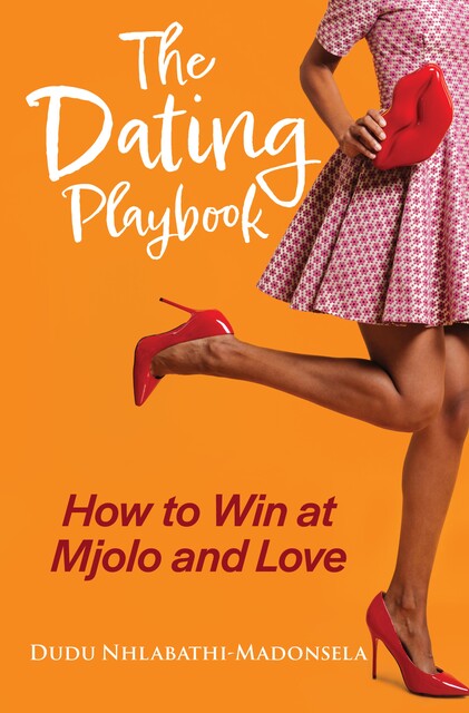 The Dating Playbook, Duduzile Nhlabathi-Madonsela