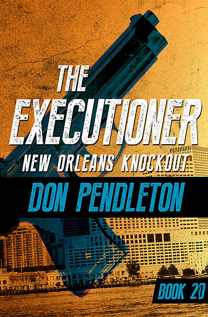 New Orleans Knockout, Don Pendleton