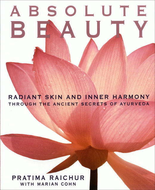 Absolute Beauty, Mariam Cohn, Pratima Raichur