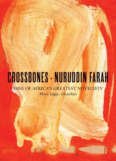 Crossbones, Nuruddin Farah