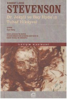 Dr. Jekyll ve Bay Hyde'ın Tuhaf Hikayesi, Robert Louis Stevenson