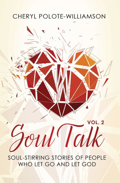 Soul Talk Volume 2, Cheryl Polote-Williamson