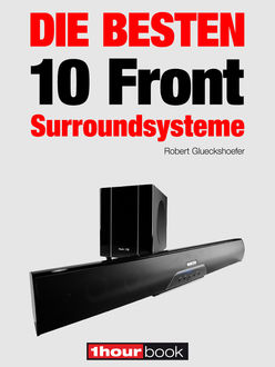 Die besten 10 Front-Surroundsysteme, Roman Maier, Heinz Köhler, Robert Glueckshoefer