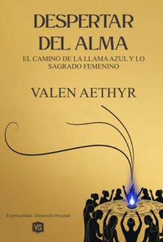 Despertar Del Alma, Virginia Santos, Valen Aethyr