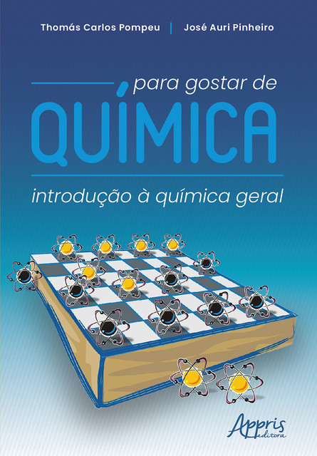 Para Gostar de Química: Introdução à Química Geral, Thomás Carlos Pompeu