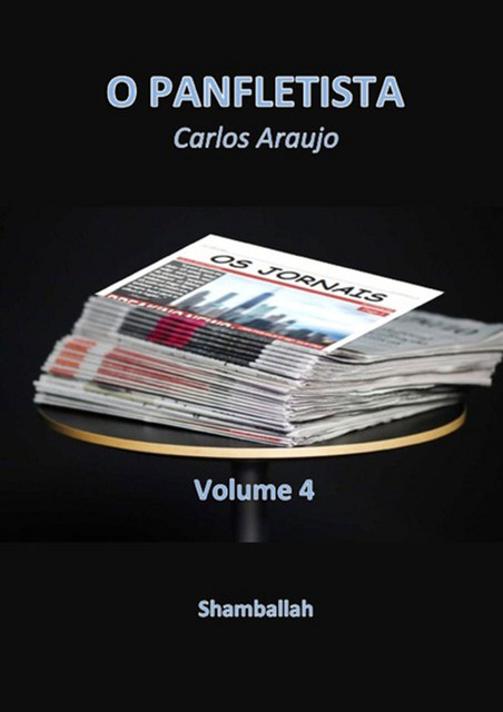 Os Jornais – Volume 4, Carlos Araujo