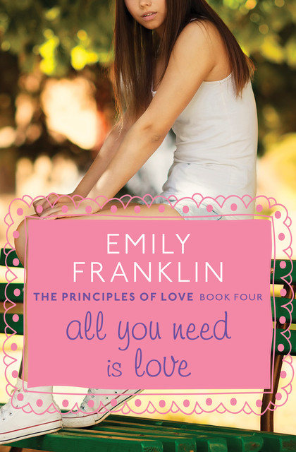 All You Need Is Love, Emily Franklin