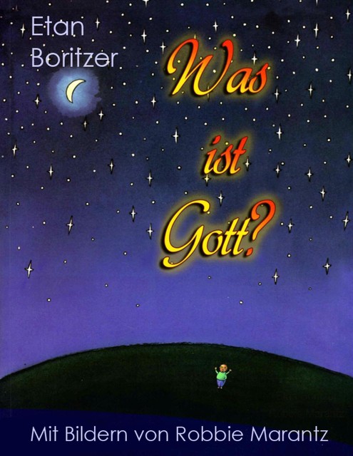 Was ist Gott, Etan Boritzer