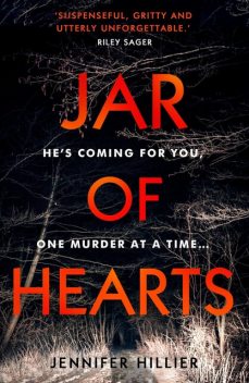 Jar of Hearts, Jennifer Hillier