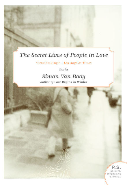 The Secret Lives of People in Love, Simon Van Booy