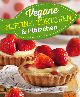 Vegane Muffins, Törtchen & Plätzchen, 