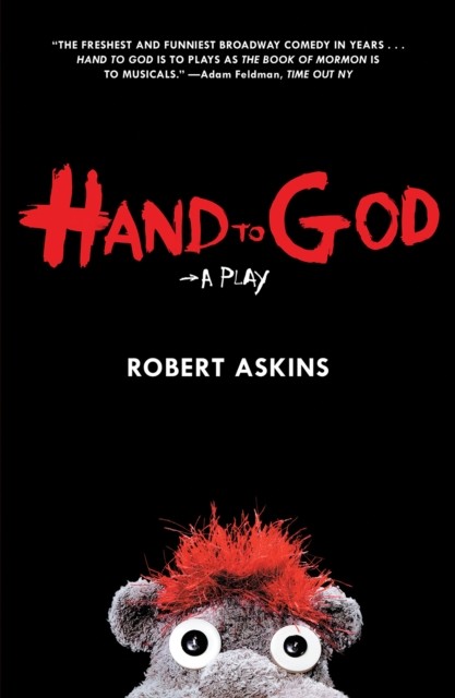 Hand to God, Robert Askins