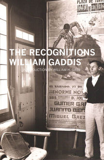 The Recognitions, William Gaddis