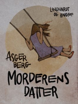 Morderens datter, Asger Berg