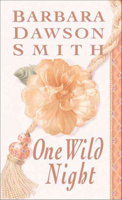 One Wild Night, Barbara Dawson Smith