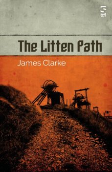 The Litten Path, James Clarke