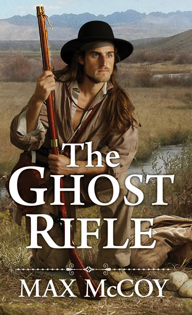 The Ghost Rifle, Max McCoy