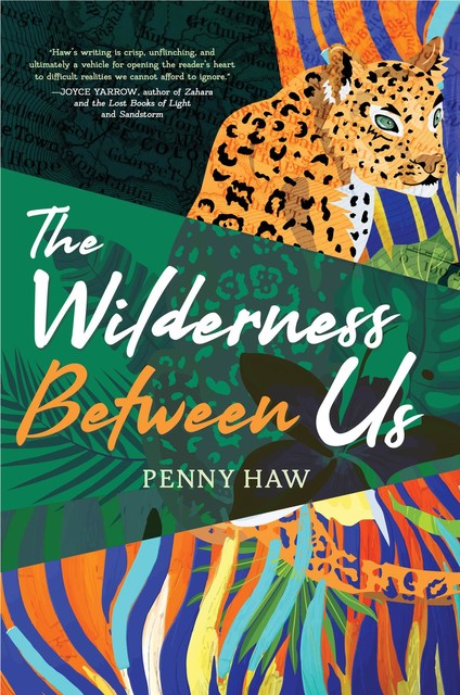 The Wilderness Between Us, Penny Haw