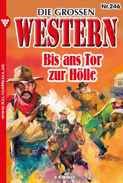 Die großen Western 246, U.H. Wilken