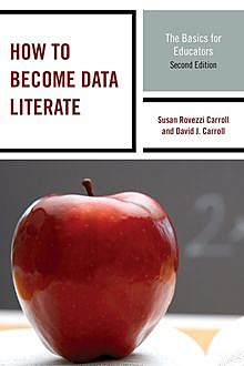 How to Become Data Literate, David Carroll, Susan Carroll