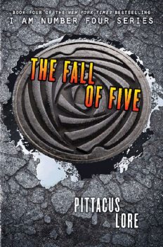 The Fall of Five (I Am Number Four), Pittacus Lore