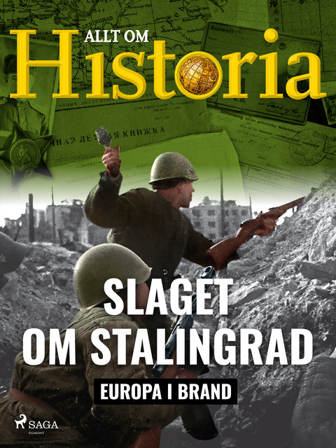 Slaget om Stalingrad, Allt Om Historia