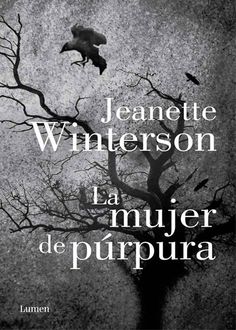 La Mujer De Púrpura, Jeanette Winterson