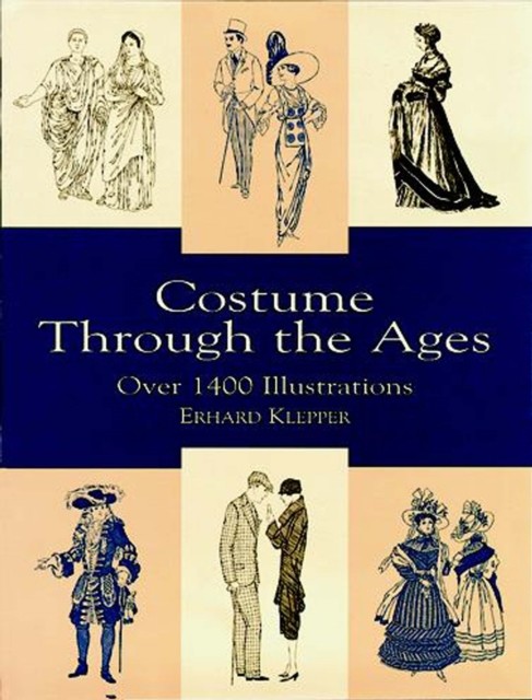Costume Through the Ages, Erhard Klepper