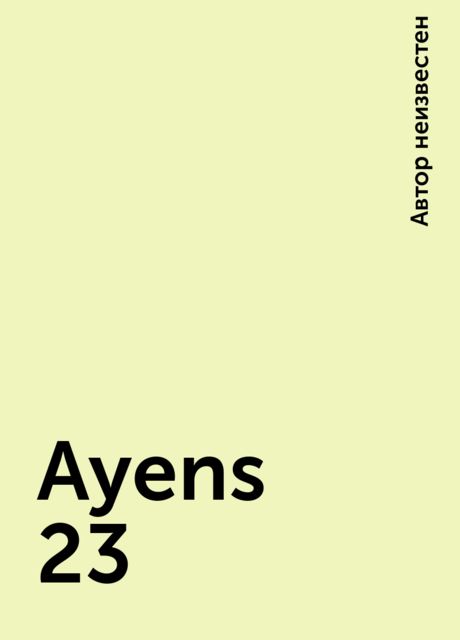 Ayens 23, 