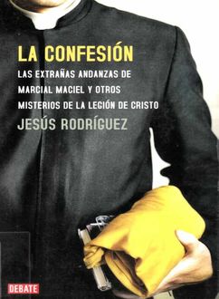 La Confesión, Jesús Rodríguez