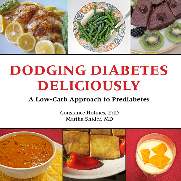 Dodging Diabetes Deliciously, Constance Holmes EdD