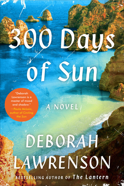 300 Days of Sun, Deborah Lawrenson