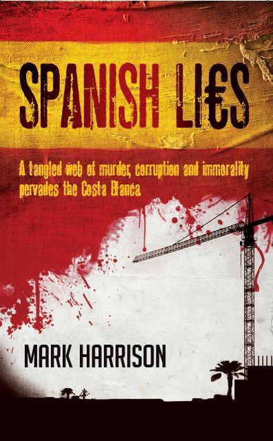 Spanish Lies, Mark Harrison