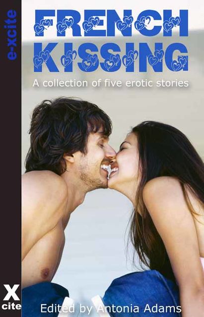 French Kissing, Elizabeth Coldwell, Victoria Blisse, Josie Jordan, O'Neil De Noux, Troy Seate