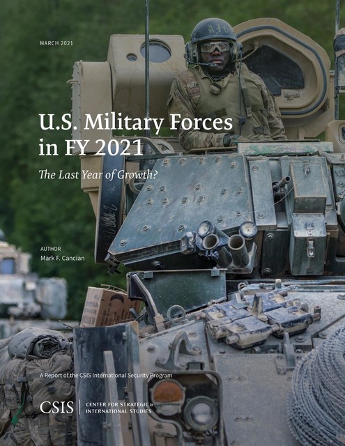 U.S. Military Forces in FY 2021, Mark F. Cancian