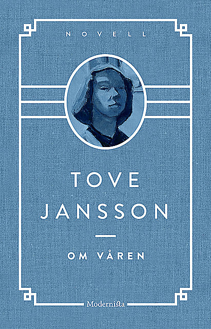 Om våren, Tove Jansson