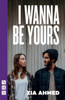 I Wanna Be Yours, Zia Ahmed