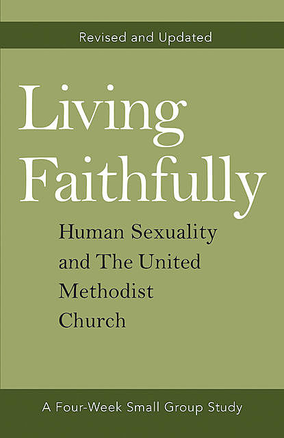 Living Faithfully Revised and Updated, J.R., Alex Joyner, David L. Barnhart, Jill M Johnson, Rebekah Jordon