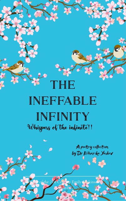 The Ineffable Infinity, Niharika Yadav