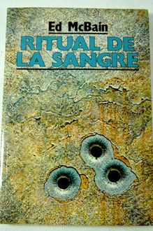 Ritual De La Sangre, Ed McBain
