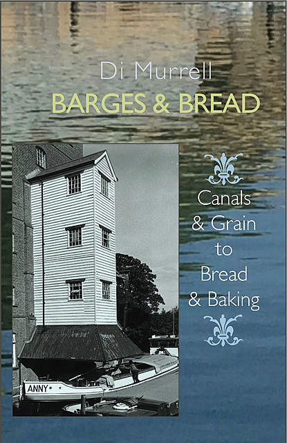 Barges and Bread, Di Murrell