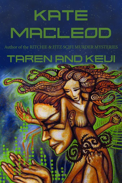 Taren and Keui, Kate MacLeod
