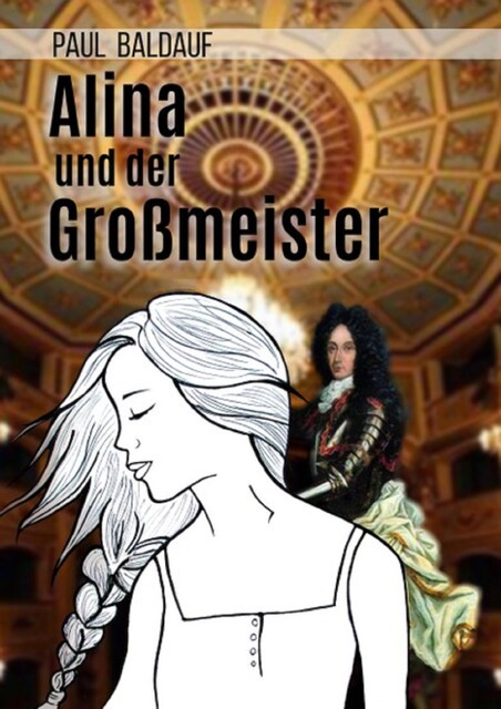 Alina und der Großmeister, Paul Baldauf
