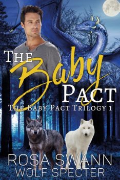 The Baby Pact, Wolf Specter, Rosa Swann