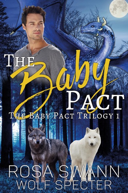 The Baby Pact, Wolf Specter, Rosa Swann